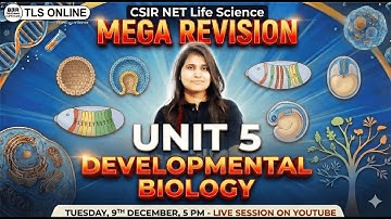 𝐔𝐧𝐢𝐭 𝟓 𝐈 𝐃𝐞𝐯𝐞𝐥𝐨𝐩𝐦𝐞𝐧𝐭𝐚𝐥 𝐁𝐢𝐨𝐥𝐨𝐠𝐲 𝐈 𝐏𝐚𝐫𝐭 𝐁 & 𝐂 𝐌𝐄𝐆𝐀 𝐑𝐄𝐕𝐈𝐒𝐈𝐎𝐍 𝐈 𝐂𝐒𝐈𝐑-𝐍𝐄𝐓 𝐋𝐈𝐅𝐄 𝐒𝐂𝐈𝐄𝐍𝐂𝐄