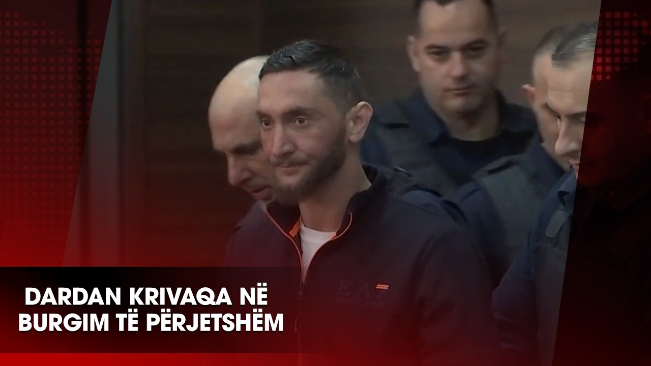 E vërteton edhe Supremja, Dardan Krivaqa në burgim të përjetshëm