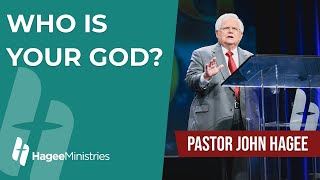 Pastor John Hagee  'Who is Your God?'