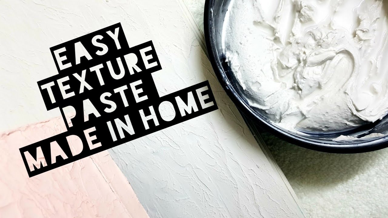 How to make texture paste at home, modeling paste at home, 6 methods of  making