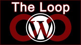 The WordPress Loop Explained - Four Ways to Work With the WordPress Loop