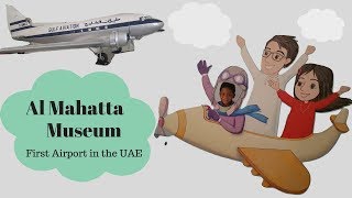 Aviation Museum Sharjah The First Airport in the UAE