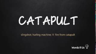 Learn how to pronounce catapult in american english. say and its
meaning. all pronunciations videos are multiple voices - male f...