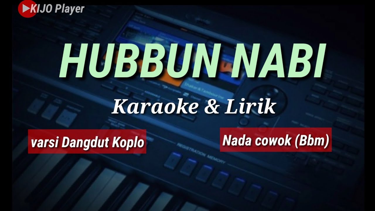HUBBUN NABI Karaoke & lirik nada cowok (Bbm) YouTube