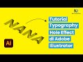 Tutorial Typography Hole Effect di Adobe Illustrator