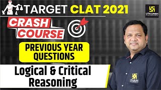 Previous Year Questions | CLAT 2021 | Logical & Critical Reasoning By Anubhav Sir