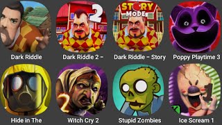 Dark Riddle 2,Dark Riddle Mars,Witch Cry 2,Hide in The Backroom,Poppy Playtime 3,Stupid Zombies