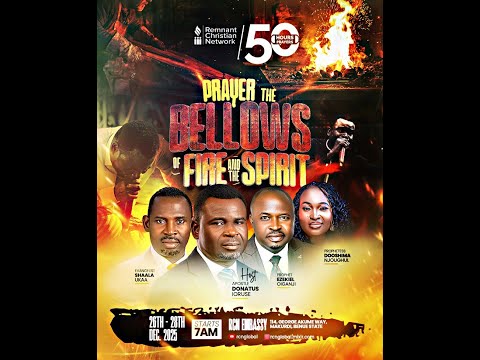 50 HOURS PRAYER || PRAYER THE BELLOWS OF FIRE AND THE SPIRIT || APST. DONATUS  || 26TH  DEC. 2025