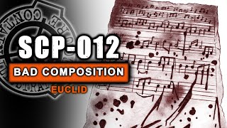 SCP-012 - A Bad Composition (  THE HIDDEN LOGS)