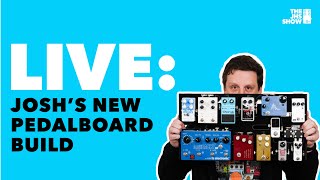 LIVE: Building A New Pedal Board / Live Jams