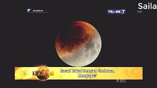 Rasul Khawatir dengan Gerhana? ~ KHAZANAH Islam 10 Agustus 2017