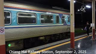 สถานีรถไฟเชียงใหม่(Chiang Mai Railway Station) 2\/4 รถไฟขบวนที่ 7 มาถึง 19:34 : 02-09-2568