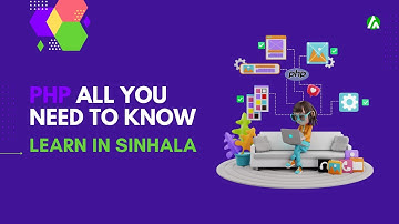 PHP Programming for Beginners in Sinhala | Variables | Setup Environment | PART 3