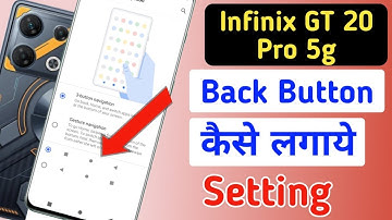 Infinix gt 20 pro 5g back button setting/Infinix gt 20 pro 5g back button change/navigation gesture