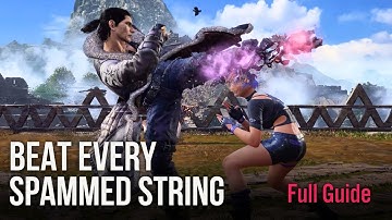 How to Beat Every SPAMMED String | TEKKEN 8 Guide