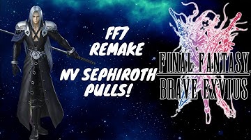 Pulling For FF7 Remake Sephiroth! NV Sephiroth Summons | Final Fantasy Brave Exvius
