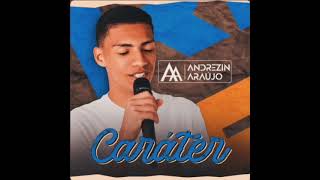 ANDREZIN ARAUJO • CARÁTER (CD PROMOCIONAL DE OUTUBRO 2023)