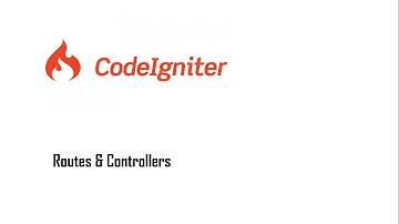 Belajar CodeIgniter 4 Pemula - Routes dan Controllers #3
