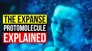 The EXPANSE  The Protomolecule Explained