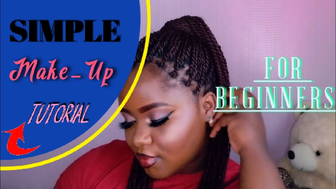 Simple Make Up Tutorial For Beginners - YouTube
