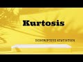 Kurtosis