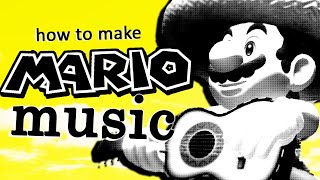 How to Make Mario Music