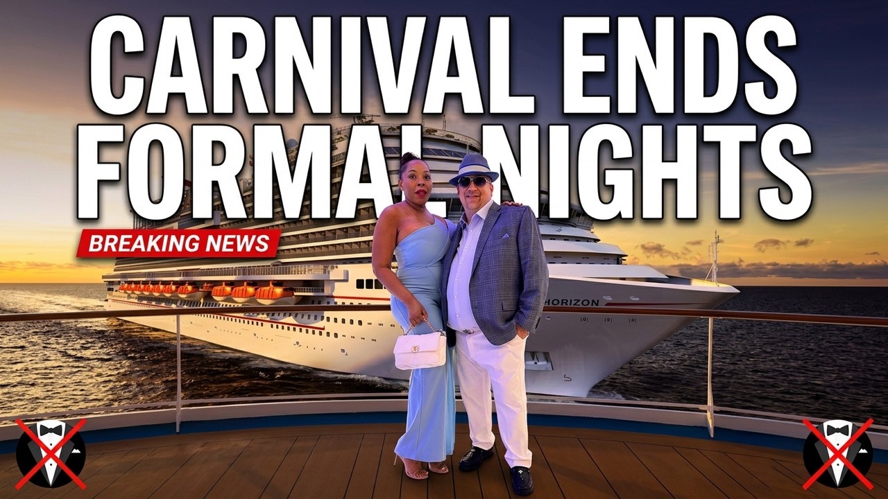 Carnival Cancels Formal Nights: What You Need To Know!
