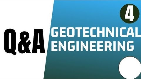 Geotechnical engineering questions || Quiz Part 4|| civil engineering mcq