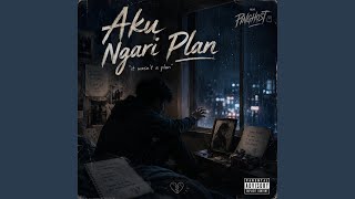Download Lagu Aku Ngari Plan (feat. PinGhostie)