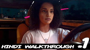 Need For Speed Heat (Hindi) Walkthrough Part 1 - First Hour (NFS PS4 Pro Gameplay)