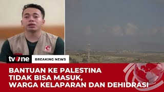 Selain Serangan Israel, Warga Gaza Juga Terancam Kelaparan | Breaking News tvOne