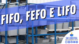 FIFO FEFO e LIFO Tecnicas de armazenagem logistica
