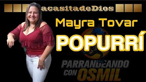 Mayra Tovar - Popurri