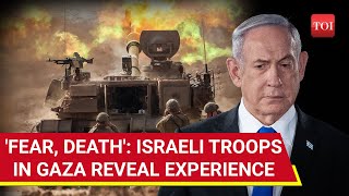 'Hamas Fooled Us & Then...': IDF Soldiers Recount 'Fear & Death' In Gaza War Zone | Watch