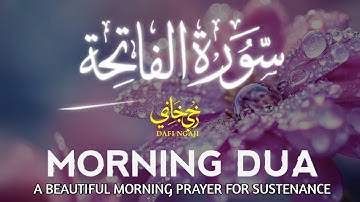 Morning Dua  SURAH AL-QUR'AN, ARABIC AND ENGLISH أذكار الصباح كاملة بدقة عالية بصوت عمر هشام العرب