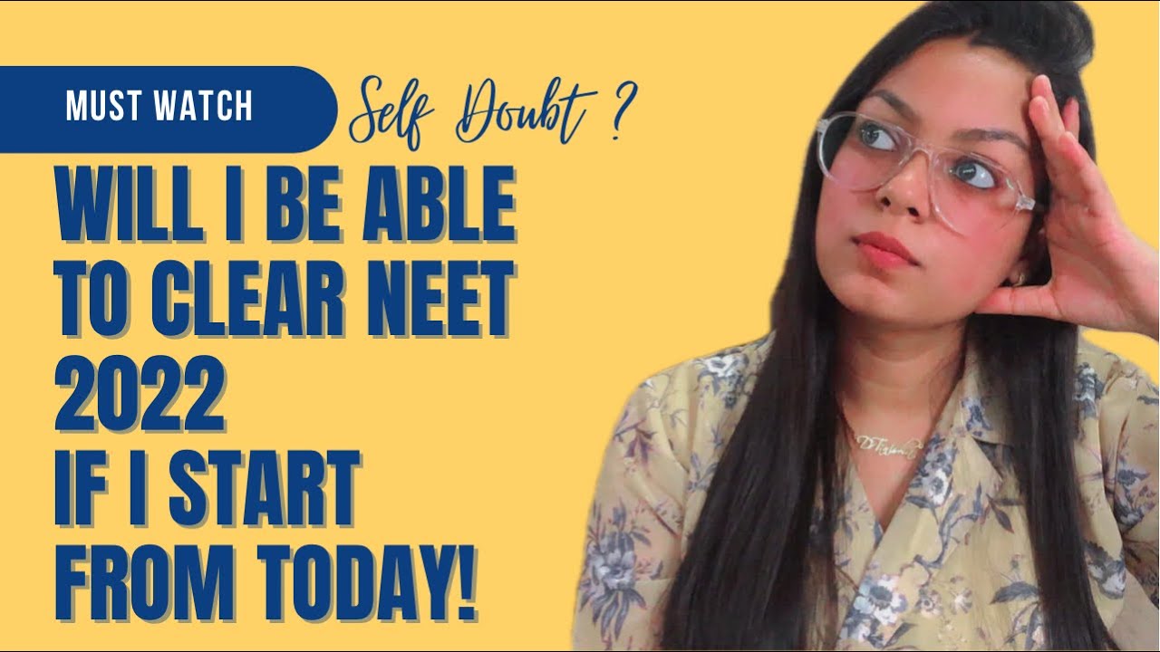 Will I be able to Clear NEET 2022 If I start from Today ?|Neet 2022|Neet|Tanisholic