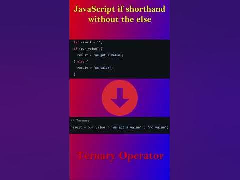 JavaScript if shorthand without the else - #TernaryOperator #reels # ...