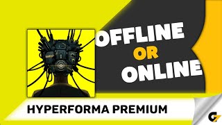 Hyperforma Premium game offline or online ? 