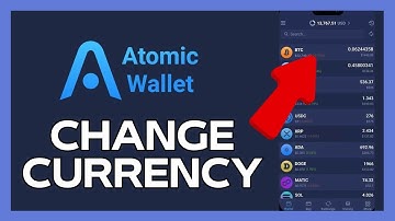 How to Change Currency on Atomic Wallet App 2024?