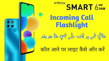 Infinix Smart 6 Call Flash Light | Infinix Smart 6 Call Flash/Light Setting