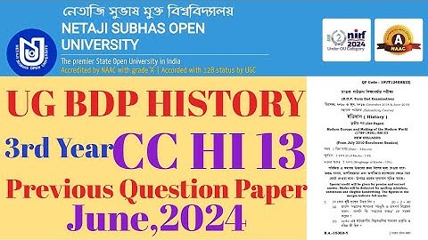 Nsou ug bdp history cc hi 13 previous question paper 2023 l CC HI 13 previous question paper 2024