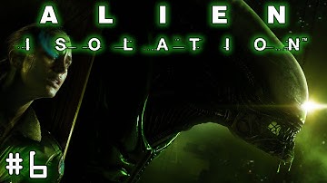 Alien Isolation - #6 - The first death