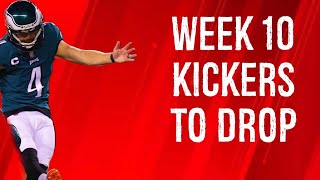 Kickers To Drop Week 10 Fantasy Football