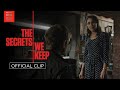 THE SECRETS WE KEEP | "You Know Who I Am" | Bleecker Street
