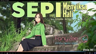 Fany Zee - Sepi Menyiksa Hati (Official Music Video)