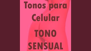 Tono Sensual (Tono para Celular) screenshot 2