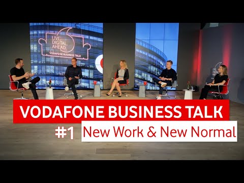 Vodafone Business Talk #1 - New Work & New Normal