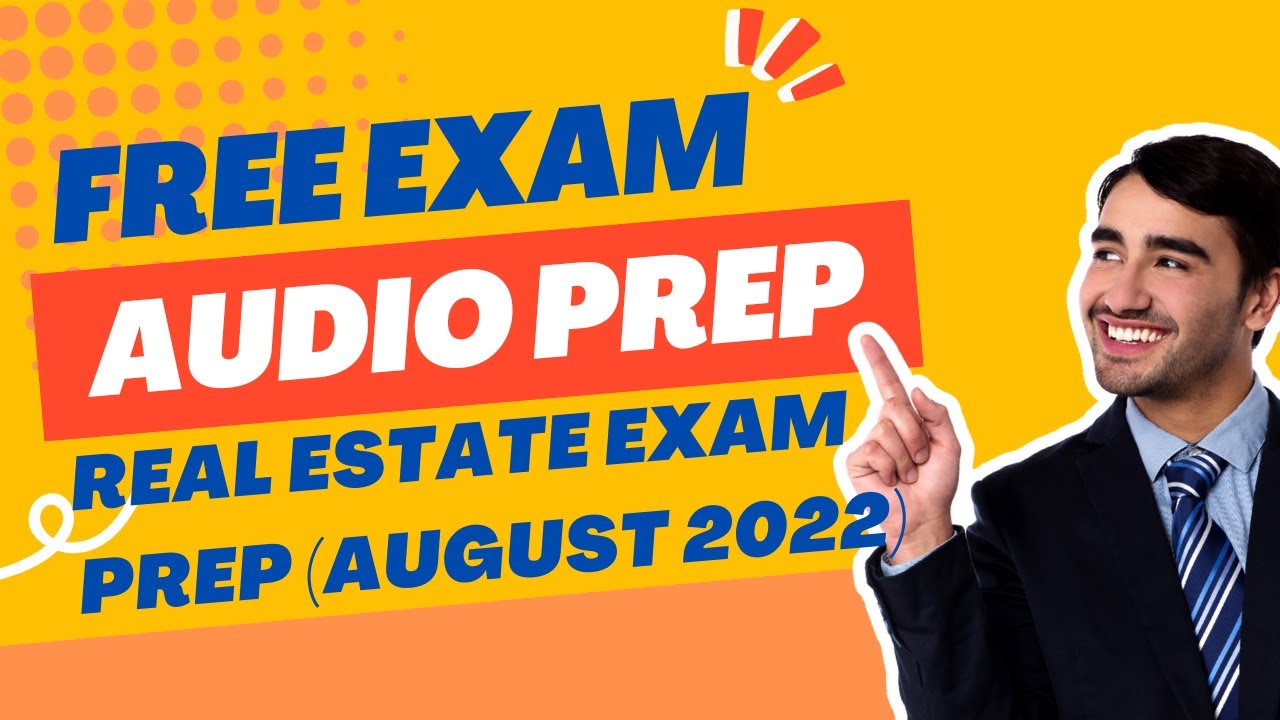 Real Estate Exam Practice Audio Exam (Free Real Estate Exam Prep