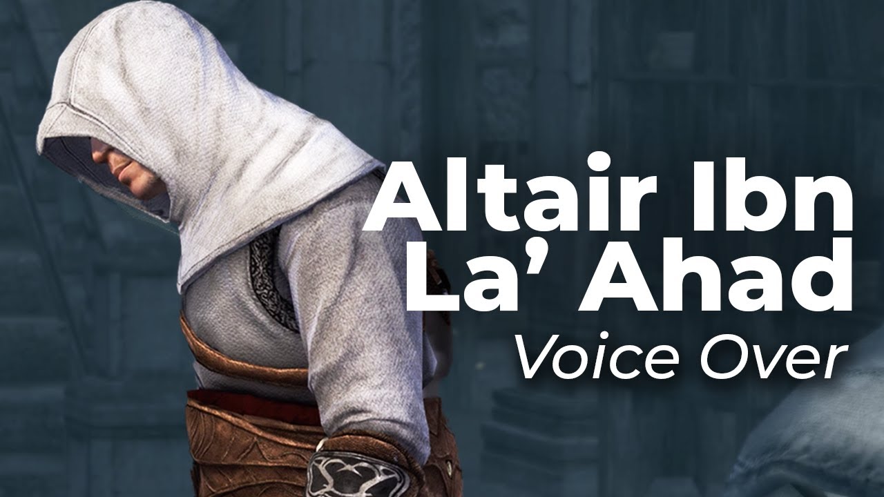 my voice acting performance of ALTAIR IBN LA' AHAD | Assassin's Creed Revelations