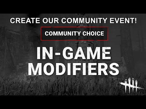 Dead By Daylight| Community Choice for elements of the next event!